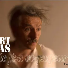 Théâtre | ALBERT DADAS, Le fou voyageur