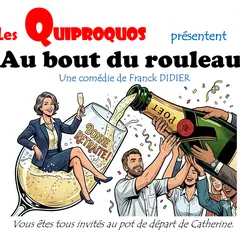Théâtre : Au bout du rouleau