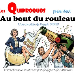 Théâtre : Au bout du rouleau