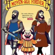 Théâtre au château : Moyen Age for ever