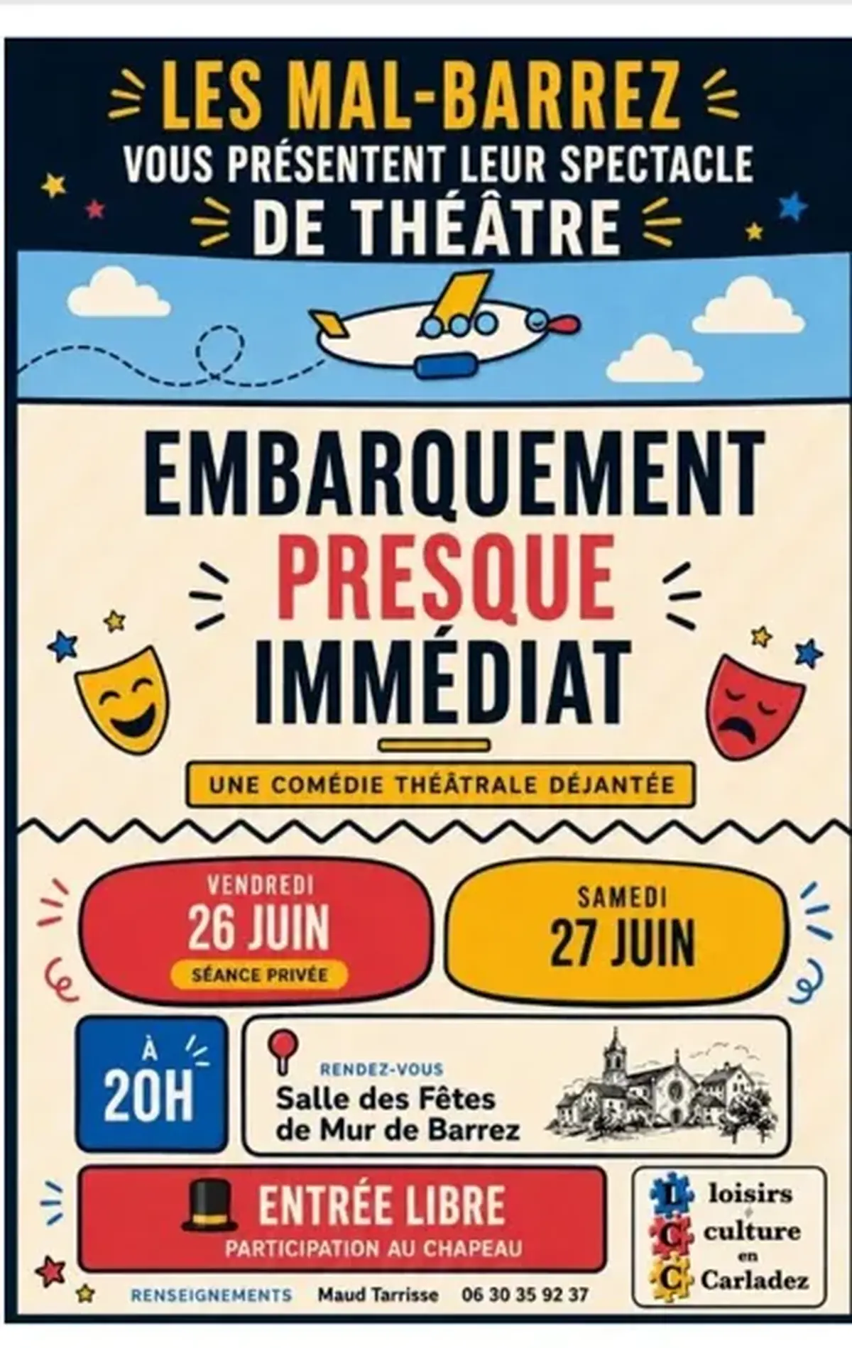 Théâtre avec la compagnie Les Mal-Barrez