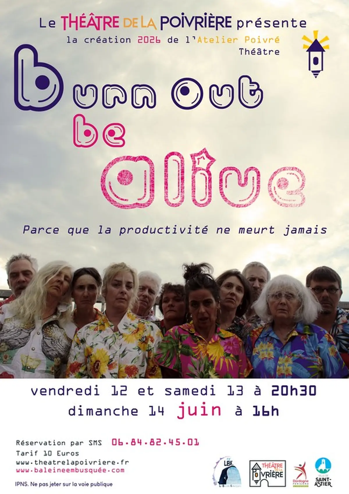 Théâtre Burn out be alive