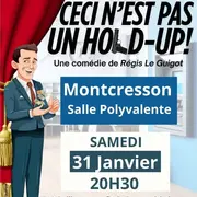 Théâtre Ceci n'est pas un hold up
