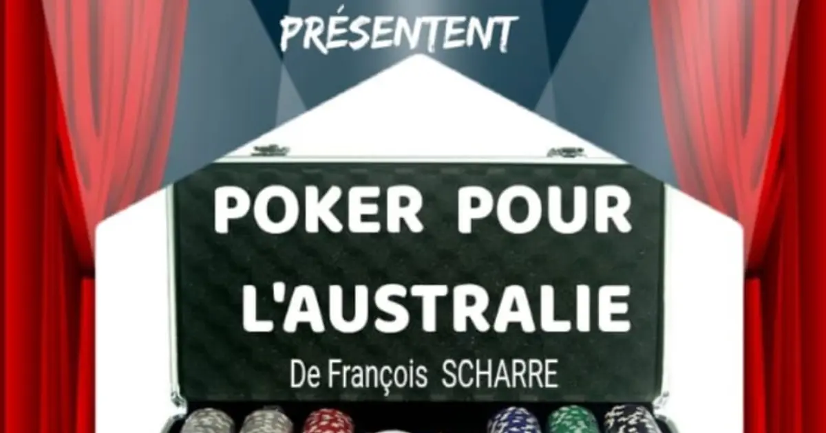 Théatre-comédie "Poker pour l'Australie" 2026