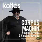 Théâtre - Corpus Machin