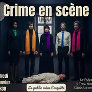 Théâtre : Crime en scène !