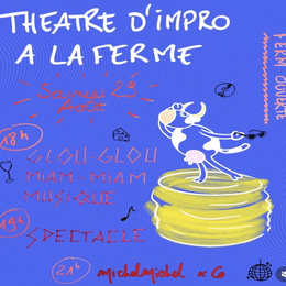 Théâtre d'impro à la ferme