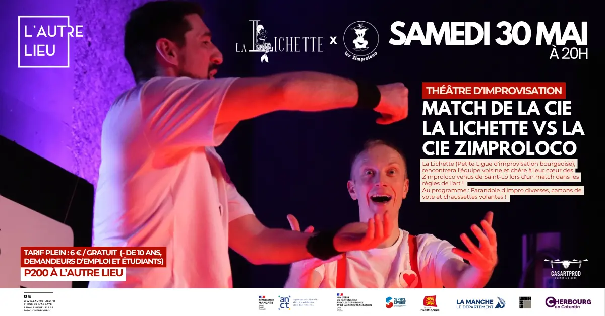 THÉÂTRE D’IMPRO - Cie La Lichette vs la Cie Zimproloco | P200 à L’Autre Lieu