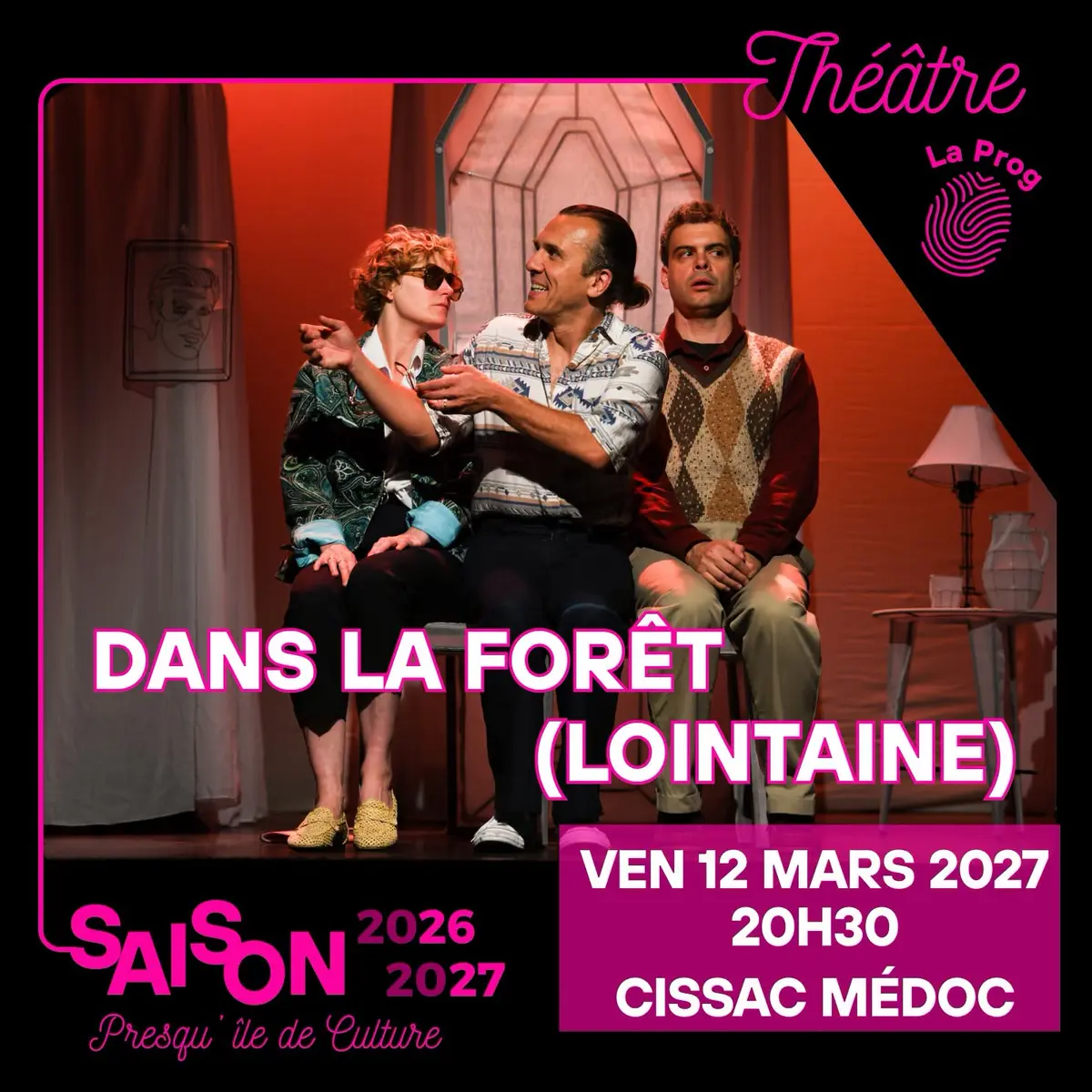 Théâtre : Dans la forêt (lointaine) Compagnie du Chemin Ordinaire