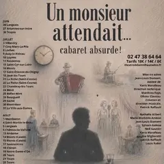 Théâtre de l'Ante Un monsieur attendait .... cabaret absurde !