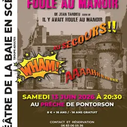 Théâtre de la baie Il y avait foule au manoir de Jean Tardieu