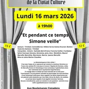 Théâtre de Poche - Et Pendant ce Temps Simone Veille