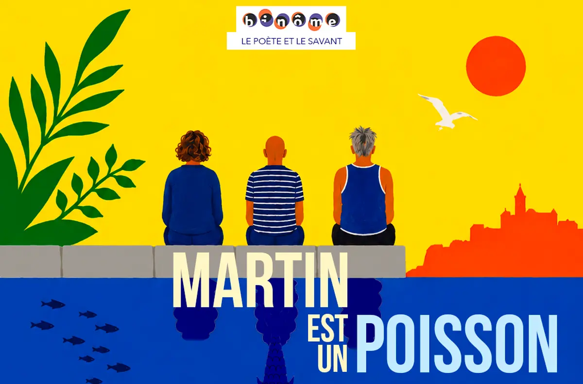Théâtre de sciences binôme : Martin est un poisson