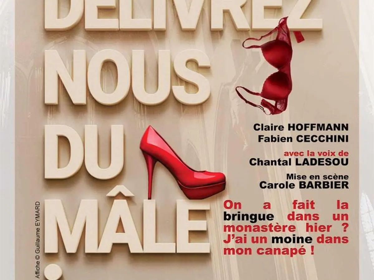 Théâtre - délivrez-nous du mâle