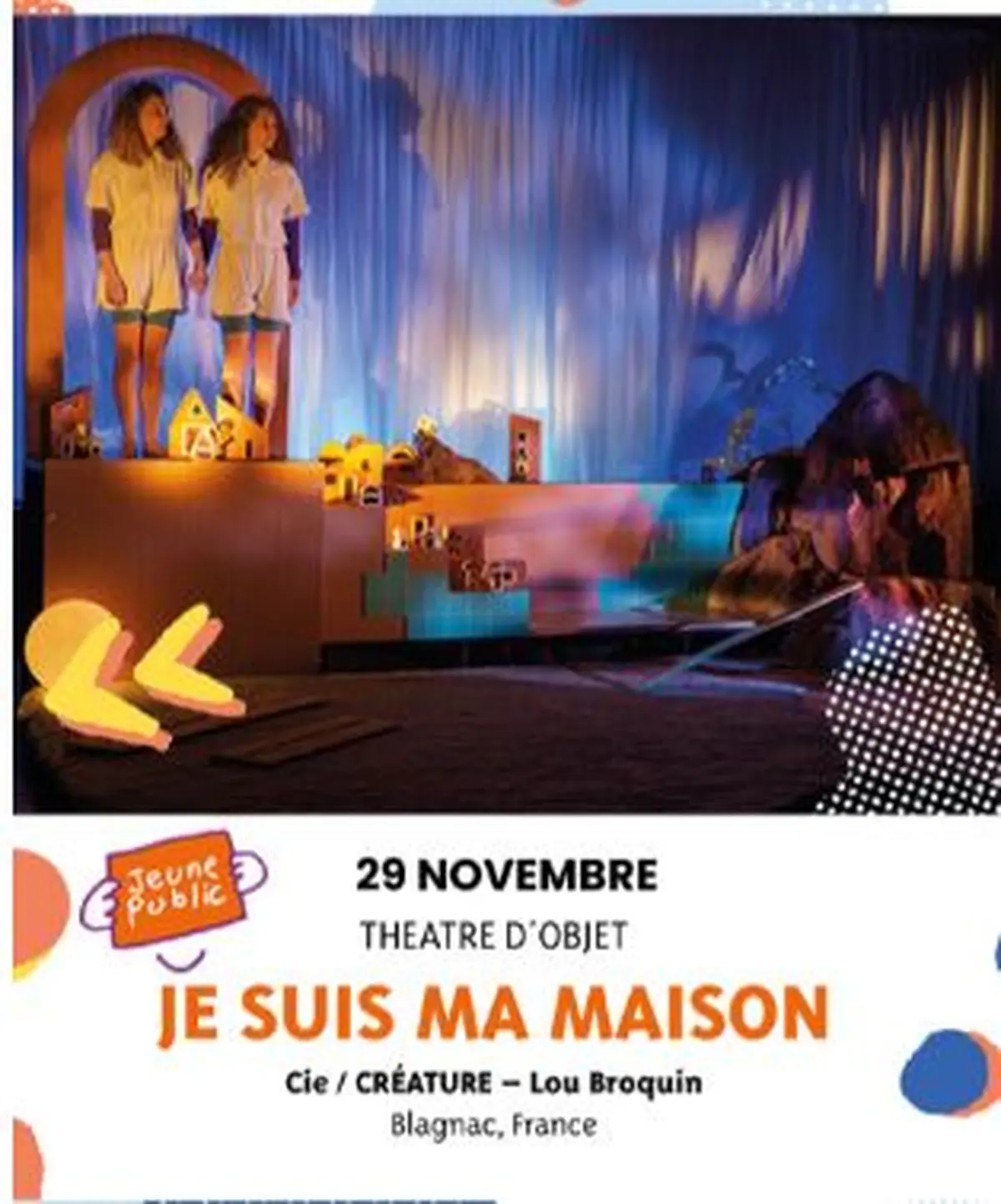 Théâtre Des Aspres -Saison Culturelle 26/27 :je Suis Ma Maison