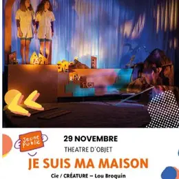 Théâtre Des Aspres -Saison Culturelle 26/27 :je Suis Ma Maison