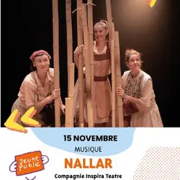 Théâtre Des Aspres -Saison Culturelle 26/27 : Nallar