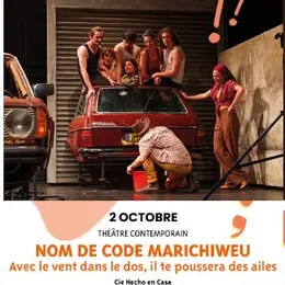 Théâtre Des Aspres -Saison Culturelle 26/27 : Nom De Code Marichiweu