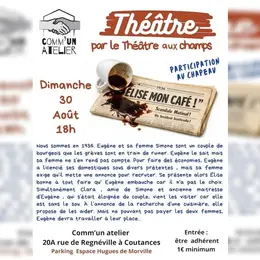 Théâtre Élise mon café
