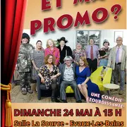 Théâtre  Et ma promo ?