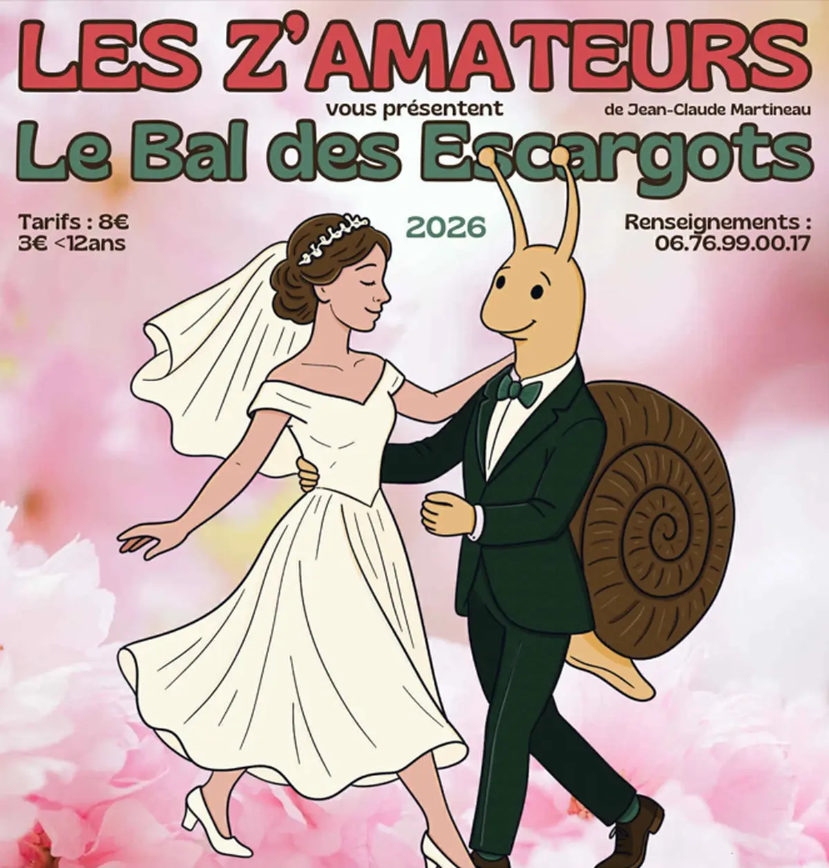 THEATRE ET/OU REPAS-THEATRE Le Bal des Escargots PAR LES Z'AMATEUR