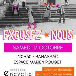 Théâtre  Excusez-Nous