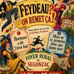 Théâtre - Feydeau ? On remet ça !