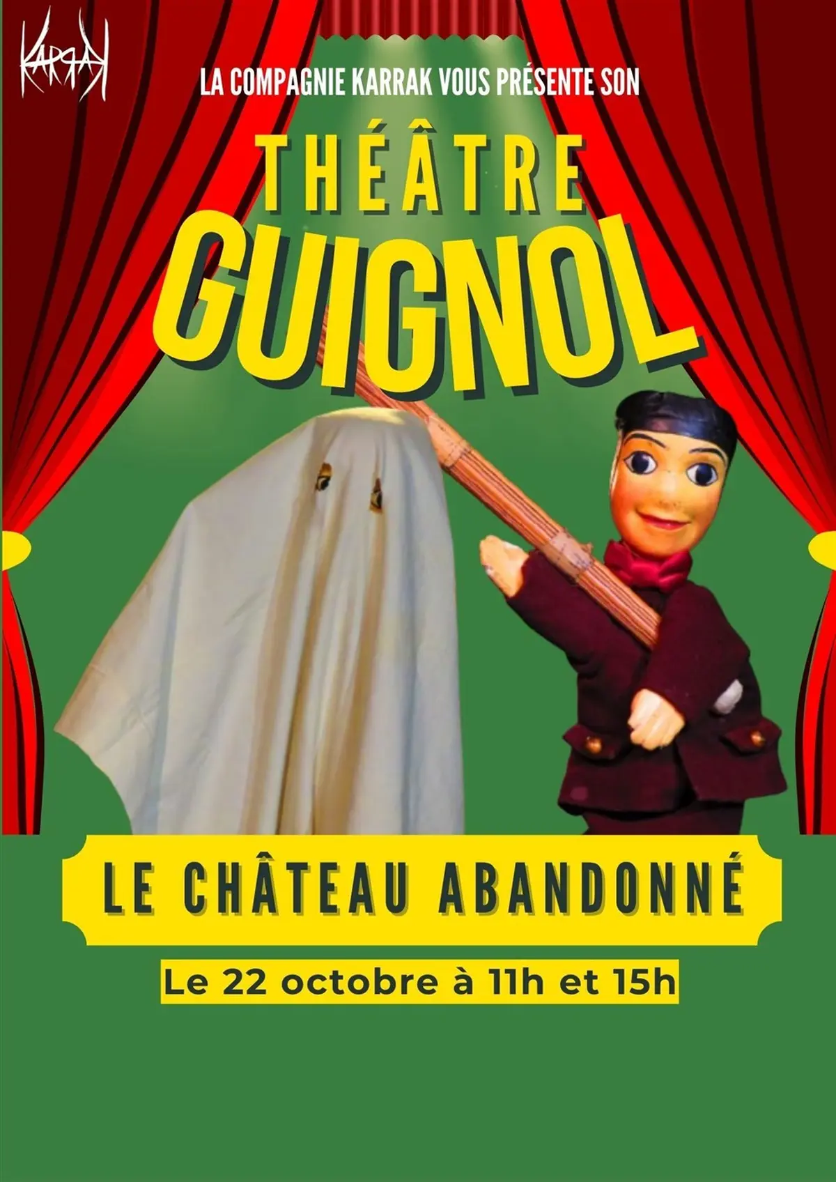 Théâtre Guignol : Le château abandonné