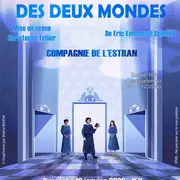 Théâtre Hôtel des deux mondes
