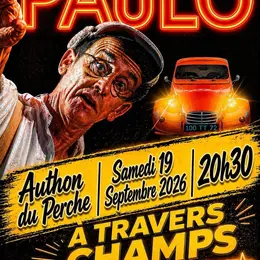 Théâtre humoristique - À travers champs de Paulo