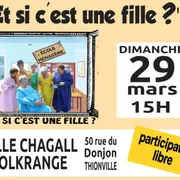 Théâtre humour - Et si c'est une fille ?