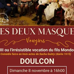 Théâtre - Jean III (ou l’irrésistible vocation du fils Mondoucet)