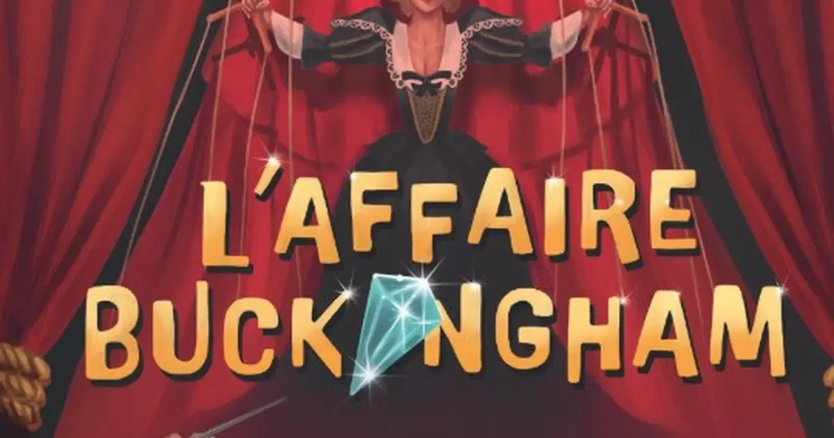 Théâtre "L'Affaire Buckingham"
