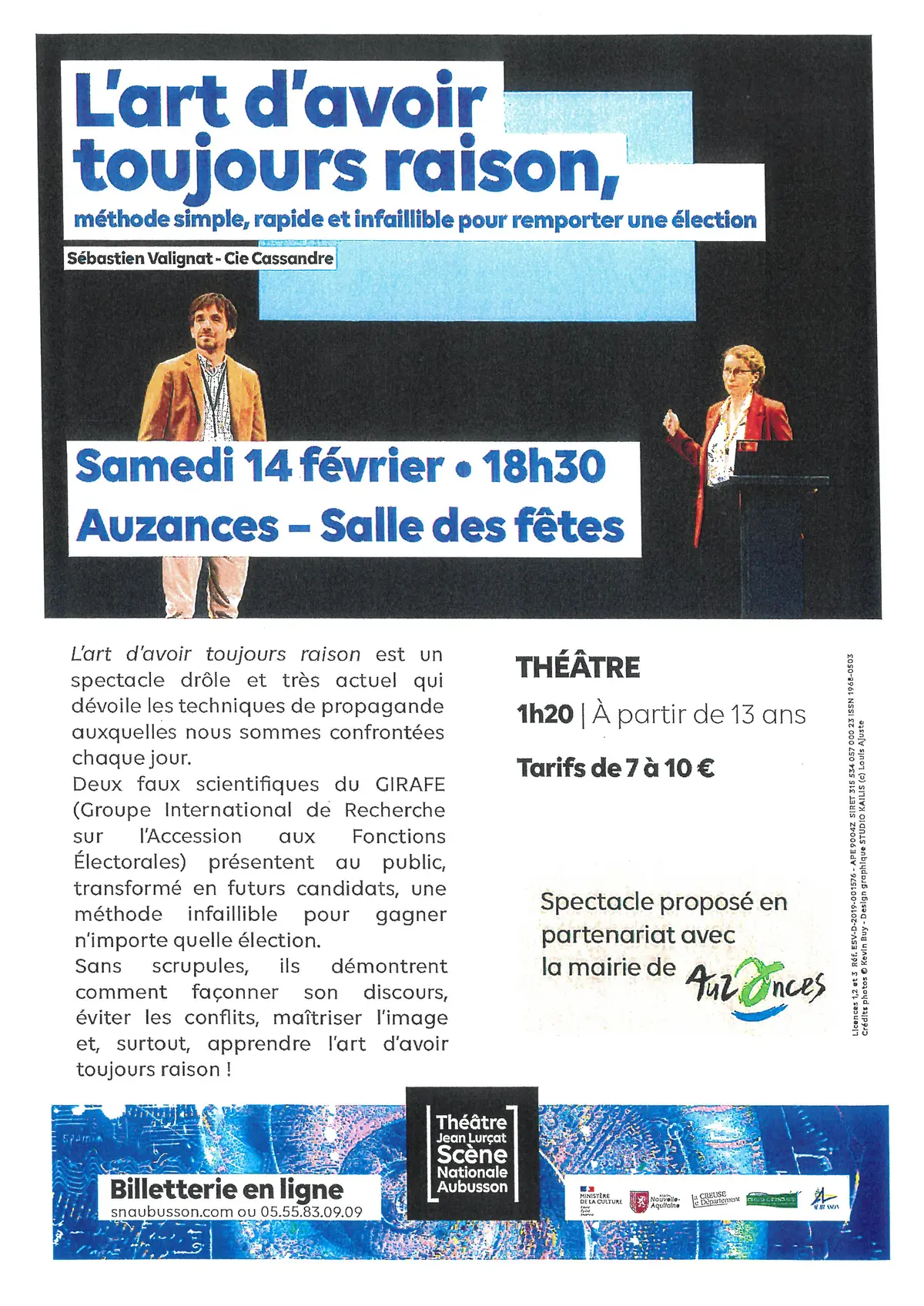 THEATRE : L'art d'avoir toujours raison, méthode simple ,rapide et infaillible pour remporter une élection