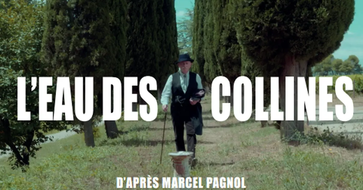 Théâtre "L'Eau Des Collines" D'Après Marcel Pagnol