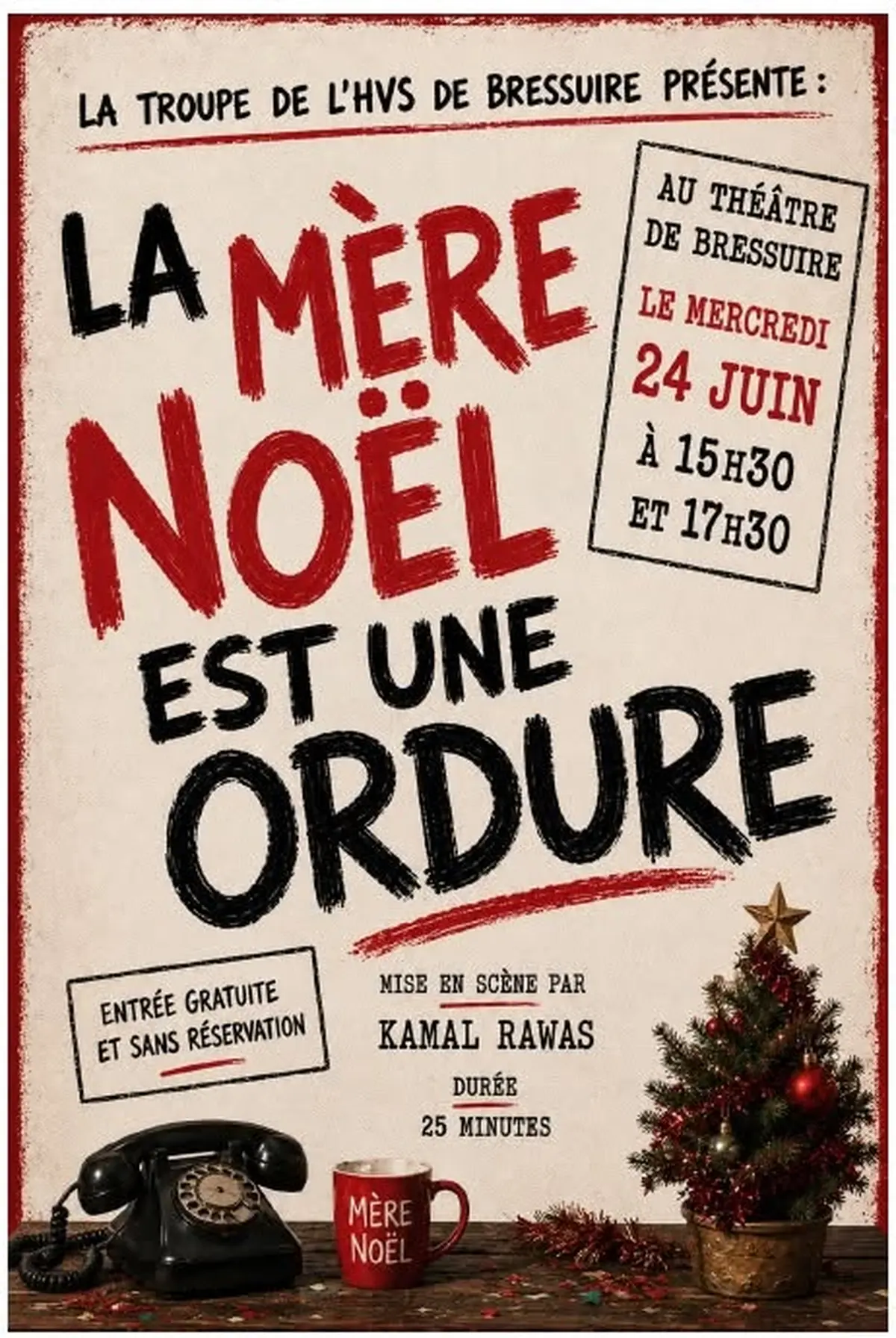 Théâtre - La Mère Noël est une ordure