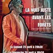 Théâtre : La nuit juste avant les forêts