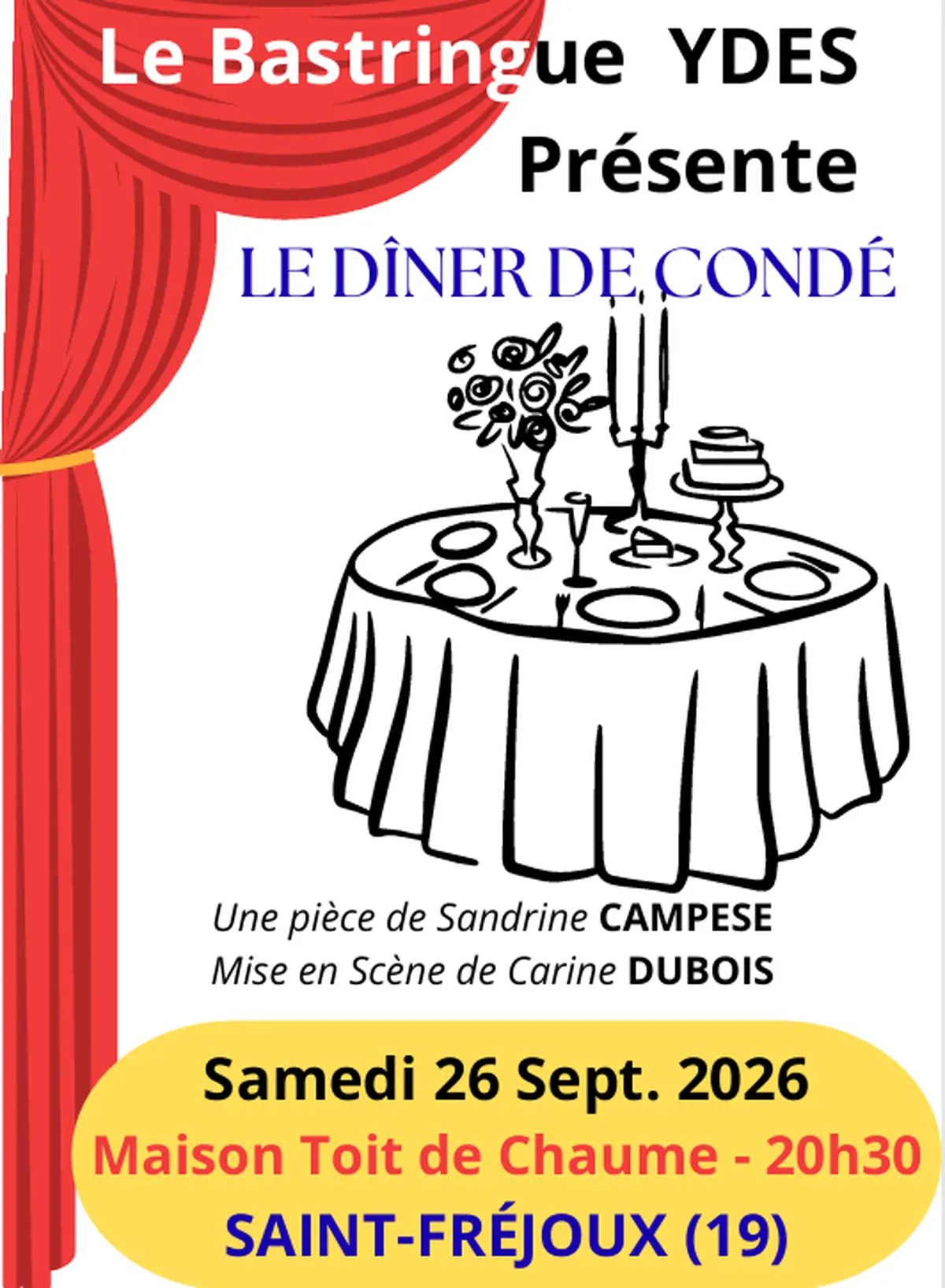Théâtre Le Bastringue Le dîner de Condé