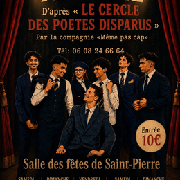 Théâtre - Le Cercle des poètes disparus