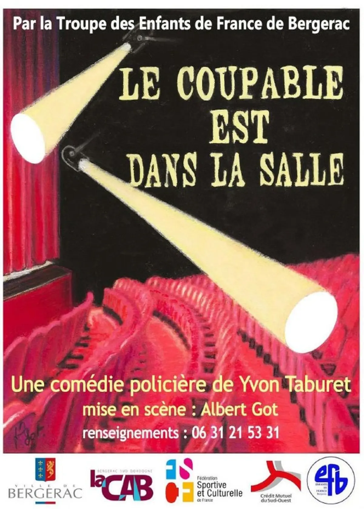 Théâtre «Le coupable est dans la salle»