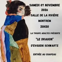 Théâtre : « Le dragon »