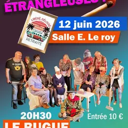 Théâtre - Les allumeuses, étrangleuses de Alain Rivolet