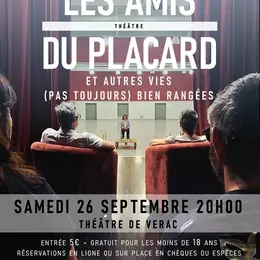 THEATRE - LES AMIS DU PLACARD par LA COMPAGNIE GEORGES