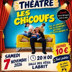 THÉÂTRE : LES CHICOUFS à la Salle des Fêtes