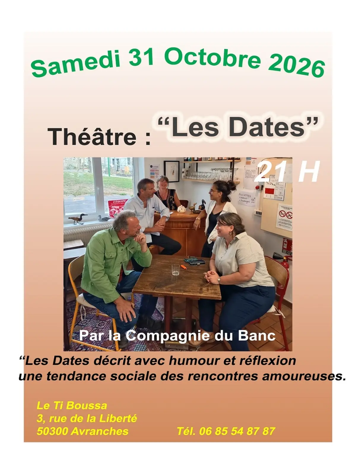 Théâtre Les dates