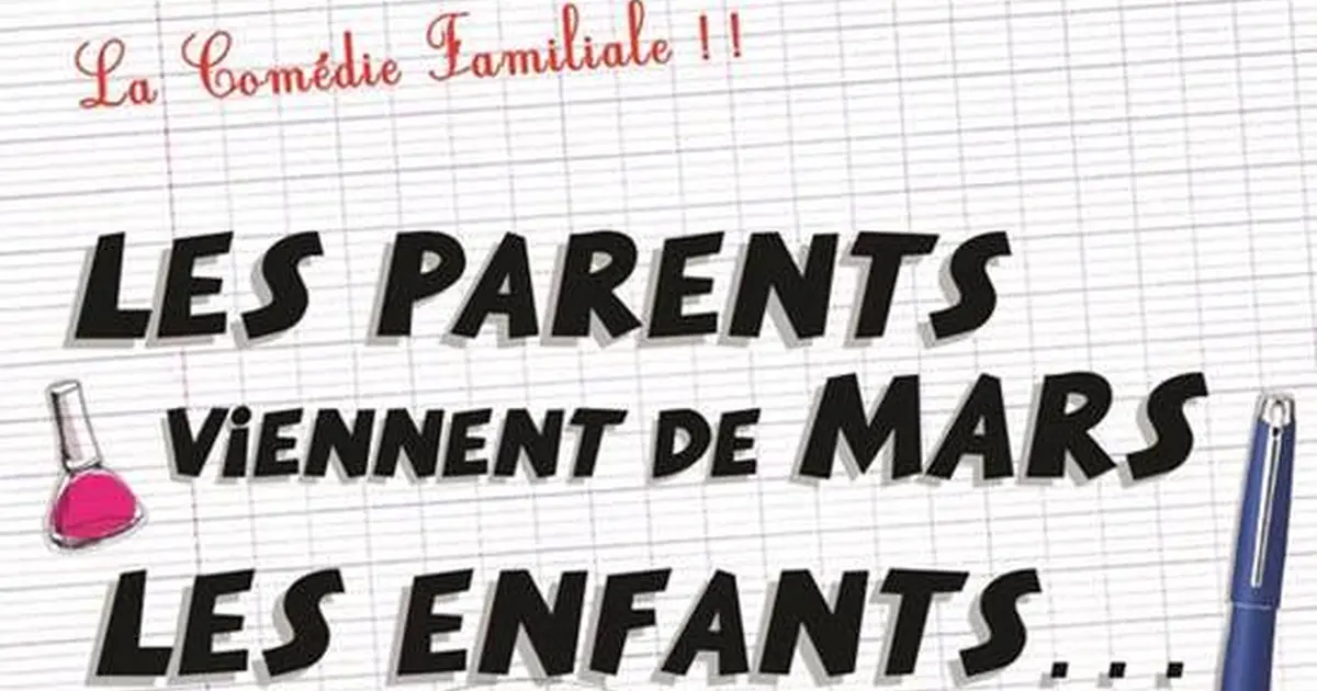Théâtre : Les parents viennent de Mars, les enfants viennent du Mc Do : Chez Papa !