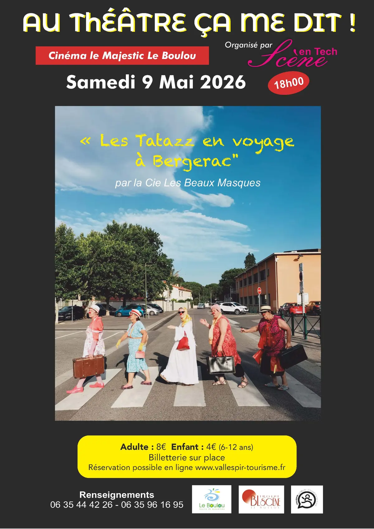 Théâtre Les Tatazz En Voyage à Bergerac Par La Cie Les Beaux Masques