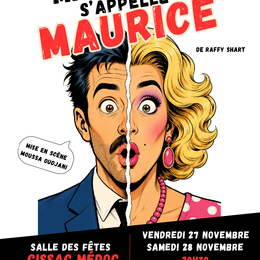 Théâtre : Ma femme s'appelle Maurice