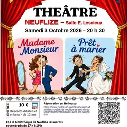 Théâtre Madame, Monsieur prêt à marier