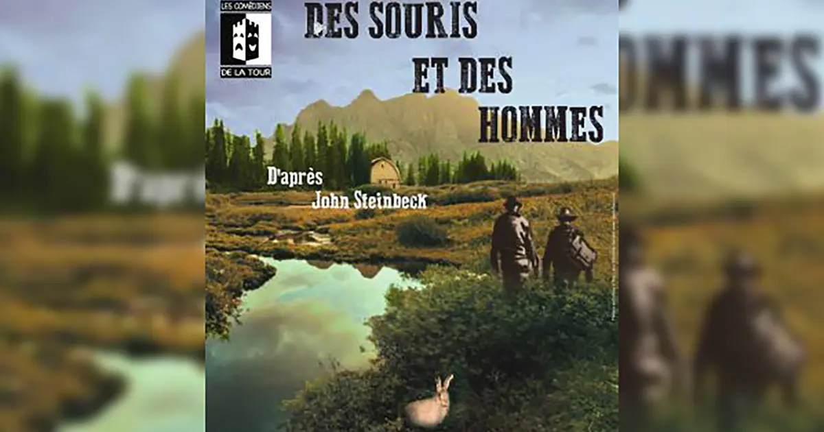 Théâtre : MDes souris et des hommes